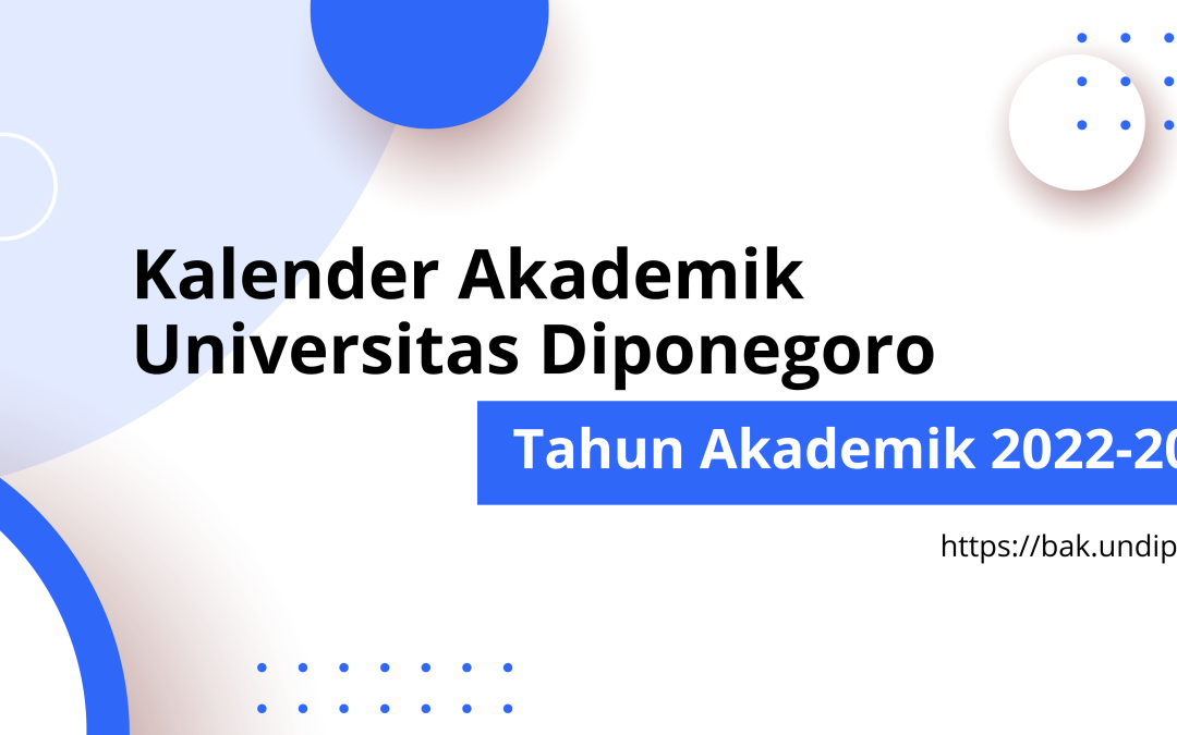 Kalender Akademik Universitas Diponegoro Tahun Akademik 2022-2023