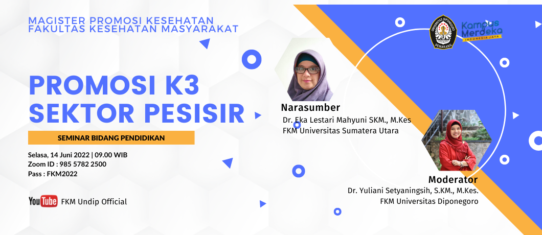 Seminar Bidang Pendidikan “Promosi K3 di Sektor Pesisir”